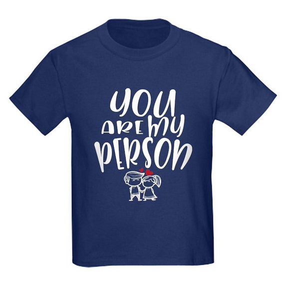 CafePress - You Are My Person Lovely Couple T Shirt - Dark T-Shirt Kids XS-XL