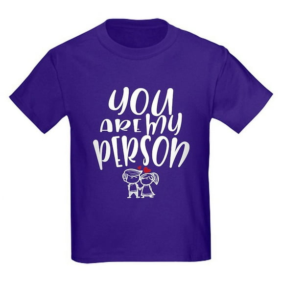CafePress - You Are My Person Lovely Couple T Shirt - Dark T-Shirt Kids XS-XL
