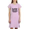 thumbnail image 1 of CafePress - You Call Them Swear Words - Women's Nightshirt, 1 of 4