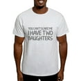 thumbnail image 1 of CafePress - You Can't Scare Me. I Have Two Daughters. T Shirt - Men's Classic Graphic T-Shirt, 1 of 4