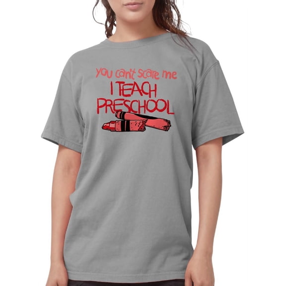 CafePress - You Can't Scare Me I T Womens Comfort Colors Shirt - Womens Comfort Colors® Shirt