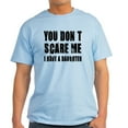 thumbnail image 1 of CafePress - You Don't Scare Me A Daughter Light T Shirt - Men's Classic Graphic T-Shirt, 1 of 4