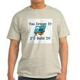 thumbnail image 1 of CafePress - You Dream It, I Build It Light T Shirt - Men's Classic Graphic T-Shirt, 1 of 4