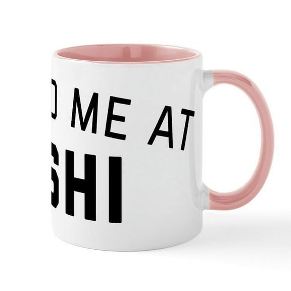 CafePress - You Had Me At Sushi - 11 oz Ceramic Mug - Novelty Coffee Tea Cup