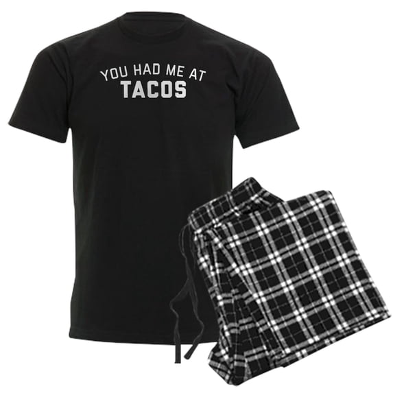 CafePress - You Had Me At Tacos Men's Dark Pajamas - Men's Dark Loose Fit Cotton Pajama Set