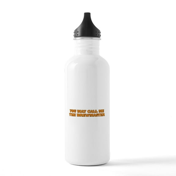CafePress - You May Call Me The Brewmaster Stainless Water Bot - Stainless Steel Water Bottle, Sports Bottle, 1.0L