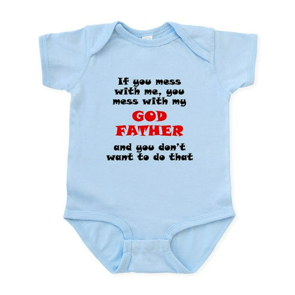 CafePress - You Mess With My Godfather Body Suit - Baby Light Bodysuit, Size Newborn - 24 Months