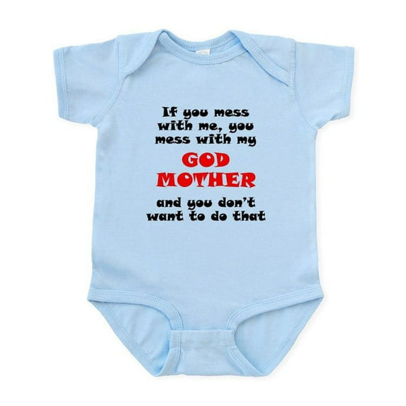 CafePress - You Mess With My Godmother Body Suit - Baby Light Bodysuit, Size Newborn - 24 Months