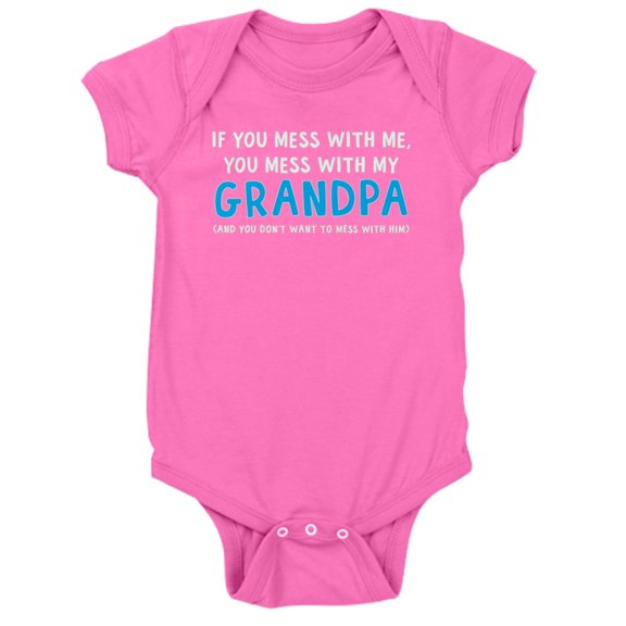 CafePress - You Mess With My Grandpa - Cute Infant Bodysuit Baby Romper