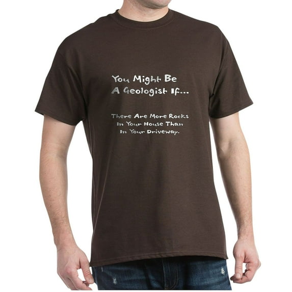CafePress - You Might Be A Geologist If.. Dark T Shirt - Men's Classic Graphic Cotton T-Shirt