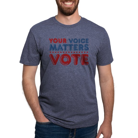 CafePress - Your Voice Matters Mens Tri Blend T Shirt - Mens Tri-blend T-Shirt