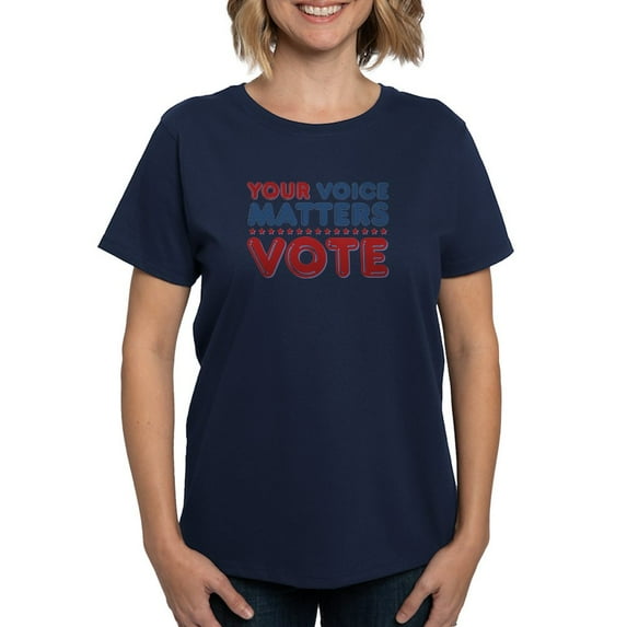 CafePress - Your Voice Matters Women's Classic T Shirt - Women's Traditional Fit Dark T-Shirt