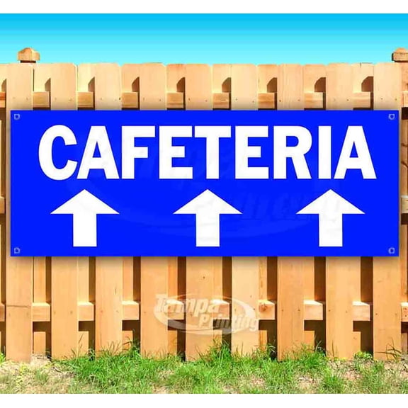 Cafeteria 13 oz Vinyl Banner With Metal Grommets