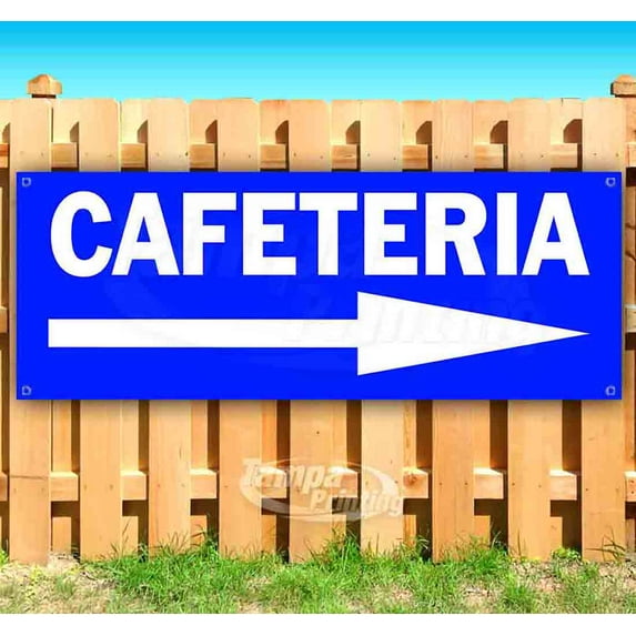 Cafeteria 13 oz Vinyl Banner With Metal Grommets