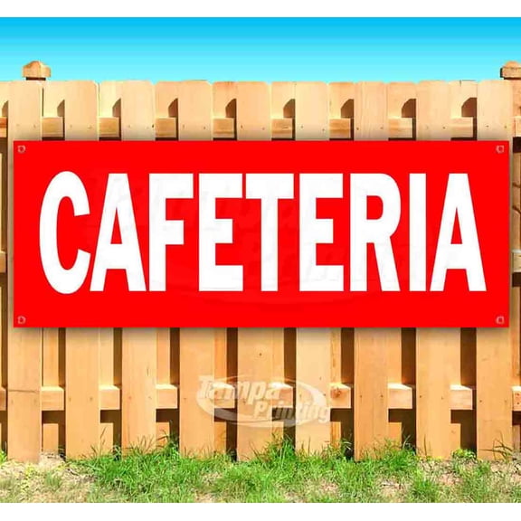 Cafeteria 13 oz Vinyl Banner With Metal Grommets