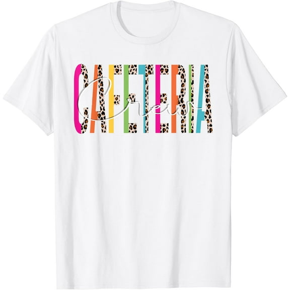 Cafeteria Crew Leopard Lunch Lady Squad Back To School Women T-Shirt100% cotton