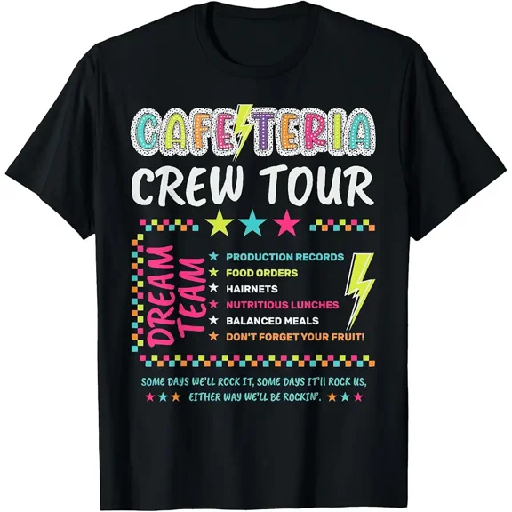 Cafeteria Crew Tour Lunch Lady Dream Team Back to School T-Shirt