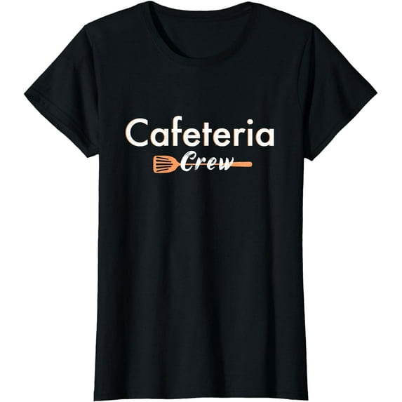 Cafeteria Crew design for lunch ladies or school cafe worker T-Shirt