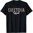 thumbnail image 1 of Cafeteria Squad Lunch Ladies Rock Lunch Lady Squad T-Shirt, 1 of 4