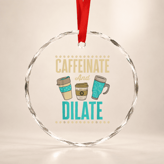Caffeinate And Dilate Funny Optometrist Optometry Coffee Glass Ornament