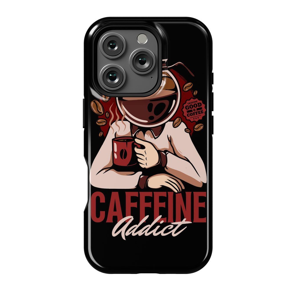 Caffeine Addict Coffee Fun iPhone Case for 11/12/13/14/15/16 Pro Max ...