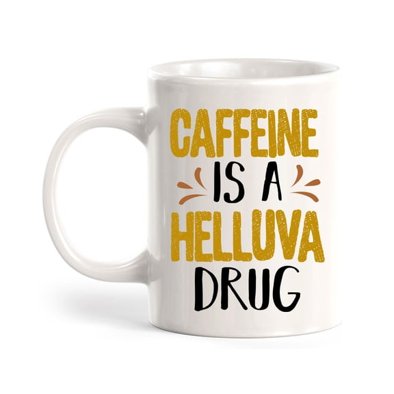 Caffeine Is A Helluva Drug 11oz Plastic Coffee Mug | Funny Home Cups