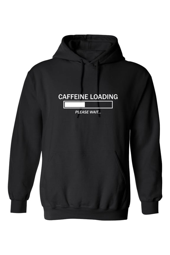 Caffeine Loading Please Wait Sarcastic Novelty Gift Idea Adult Humor Funny Men's Hoodies