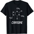 thumbnail image 1 of Caffeine Molecule Structure - Science & Coffee Lovers Gift T-Shirt, 1 of 4
