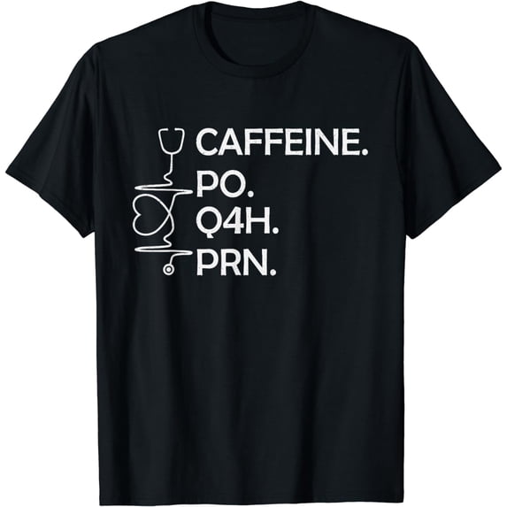 Caffeine Po Q4h Prn, Funny Coffee Caffeine Nurse Vintage T-Shirt