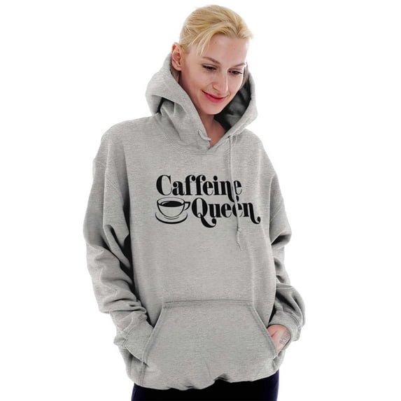 Caffeine Queen Coffee Addict Latte Hoodie Sweatshirt Women Brisco Brands X