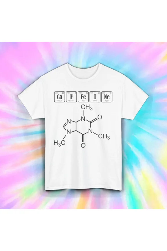 Caffeine Shirt Chemistry Molecule Funny Science Periodic Table