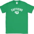 thumbnail image 1 of Caffiend T-Shirt Funny Coffee Addicted Humor Text Tee - Green, 2XL, 1 of 1