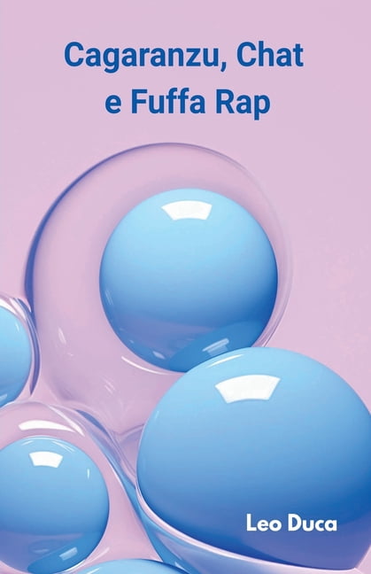 Cagaranzu, Chat e Fuffa Rap, (Paperback)