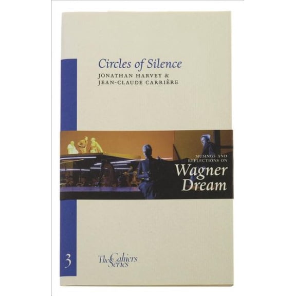 Cahiers: Circles of Silence (Series #3) (Paperback)
