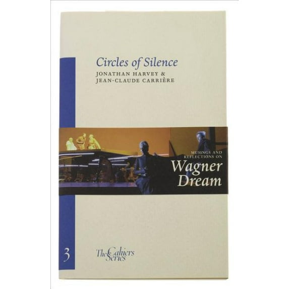 Cahiers: Circles of Silence (Series #3) (Paperback)