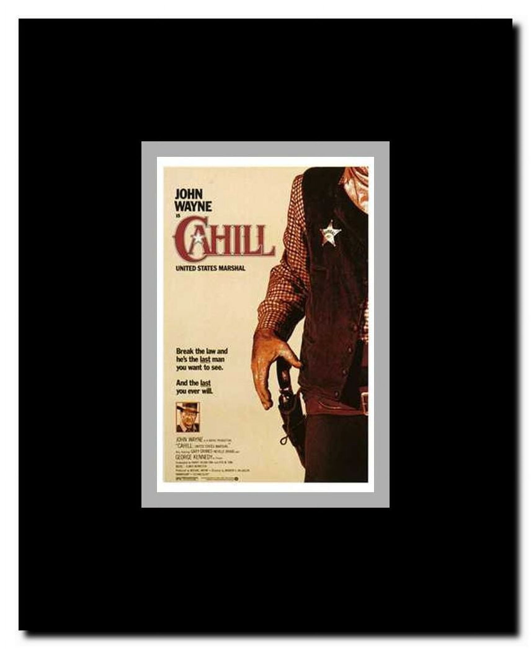 Cahill Us Marshal Framed Movie Poster
