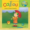 thumbnail image 1 of Pre-Owned Caillou: Every Drop Counts: Ecology Club (Paperback) 2894507720 9782894507728, 1 of 1