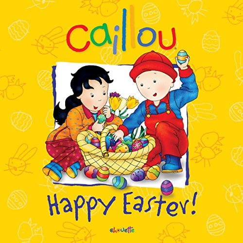 Pre-Owned Caillou: Happy Easter! (Paperback) 2894509472 9782894509470