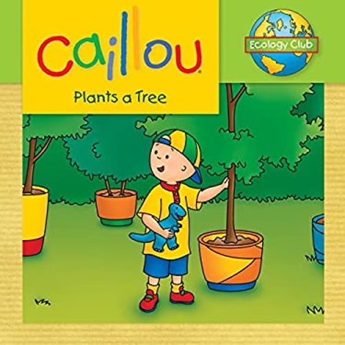 Pre-Owned Caillou Plants a Tree: Ecology Club (Paperback) 2894508344 9782894508343