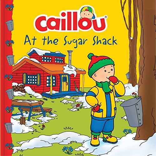 Pre-Owned Caillou at the Sugar Shack (Paperback) 2897184671 9782897184674