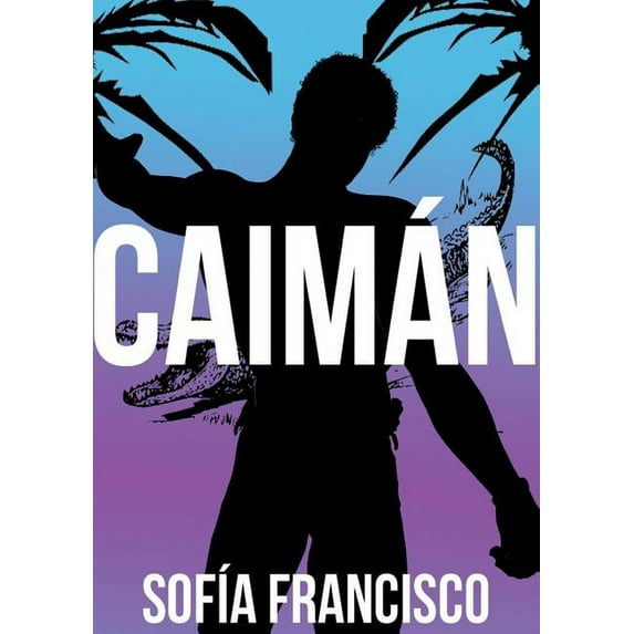 Caimán (Paperback)