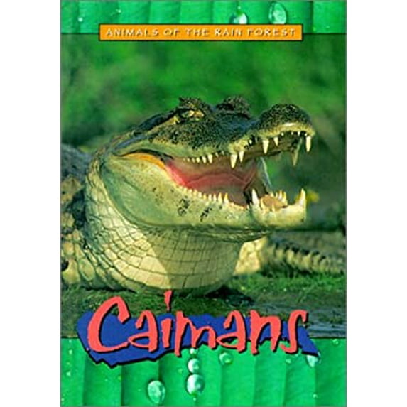 Pre-Owned Caimans (Library Binding) 073983097X 9780739830970