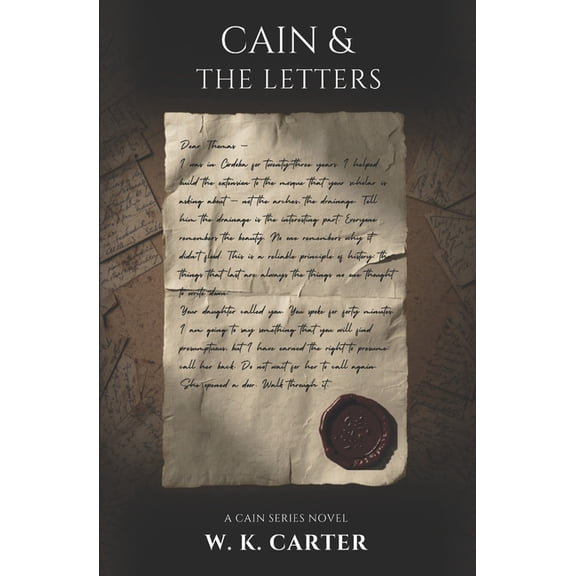 Cain Cain & The Letters: Cain Series book 2, Book 2, (Paperback)