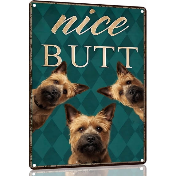 Cairn Terrier Dog Nice Butt Sign Bathroom Decor - Metal Poster Lover Gift Art Funny Dogs Wall Decoration Retro Tin 8x12 Inch