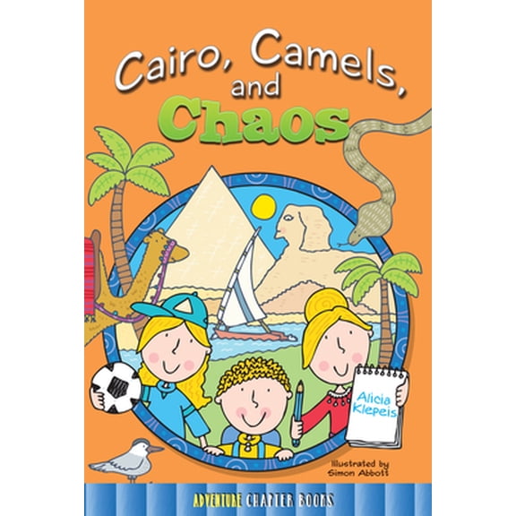 Pre-Owned Cairo, Camels, and Chaos (Paperback) 1634304977 9781634304979