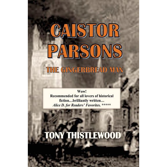 Caistor Parsons: The Gingerbread Man (Paperback)