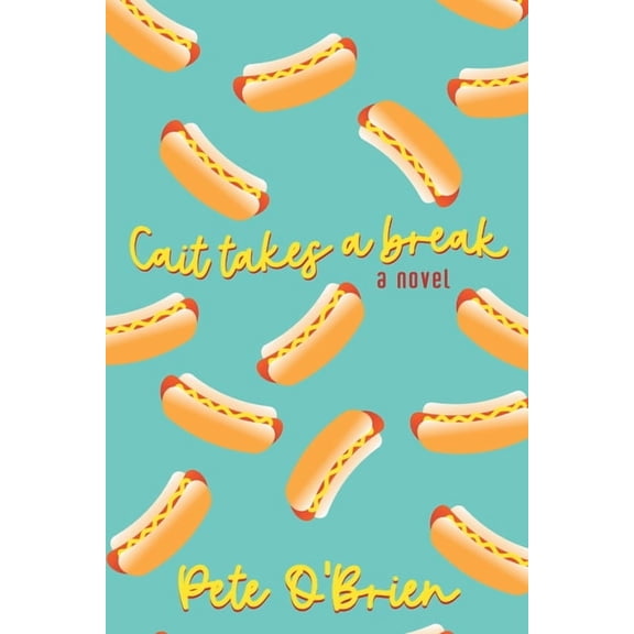 Cait Takes a Break, (Paperback)