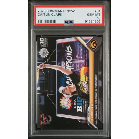 Caitlin Clark 2023 Bowman U Now Basketball Rookie Card #64 3 x Big Ten Champions Graded PSA 10 Cert #91534805