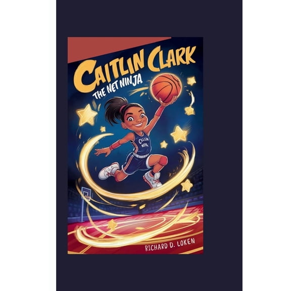 Caitlin Clark Story: The Net Ninja, (Paperback)