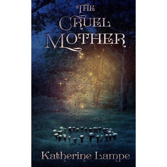 Caitlin Ross: The Cruel Mother (Series #5) (Paperback)